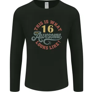 16th Birthday 60 Year Old Awesome Looks Like Mens Long Sleeve T-Shirt