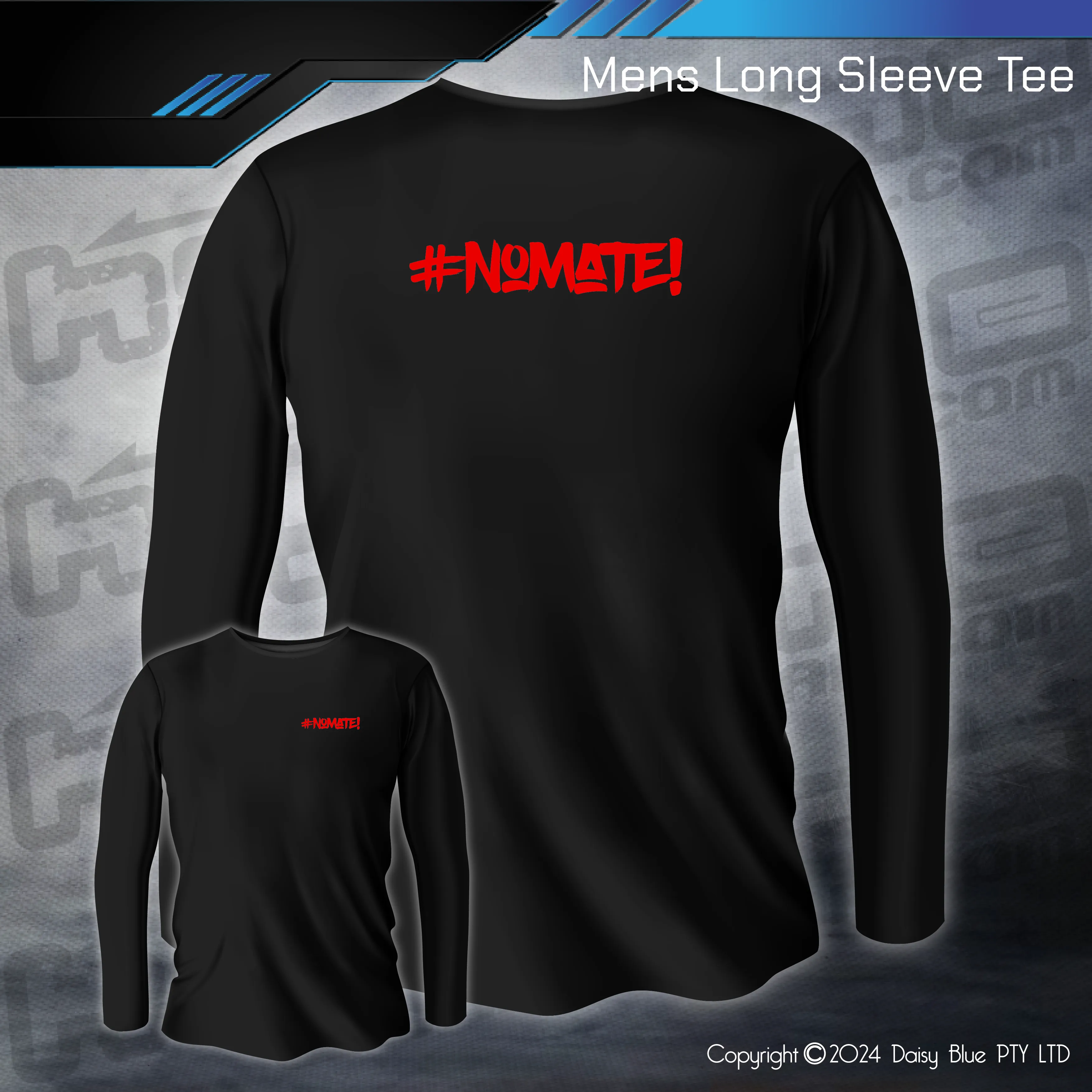Long Sleeve Tee - #nomate!