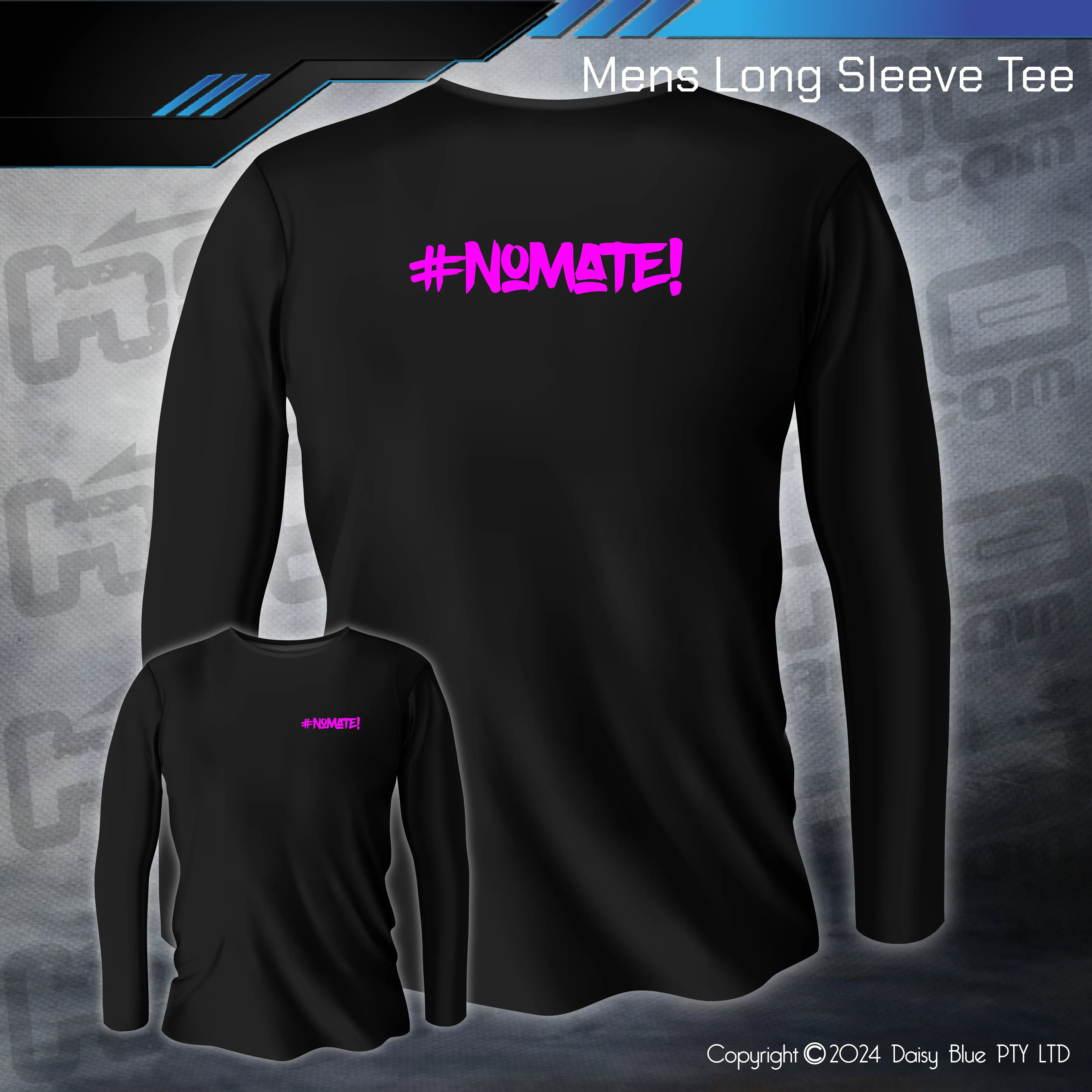 Long Sleeve Tee - #nomate!