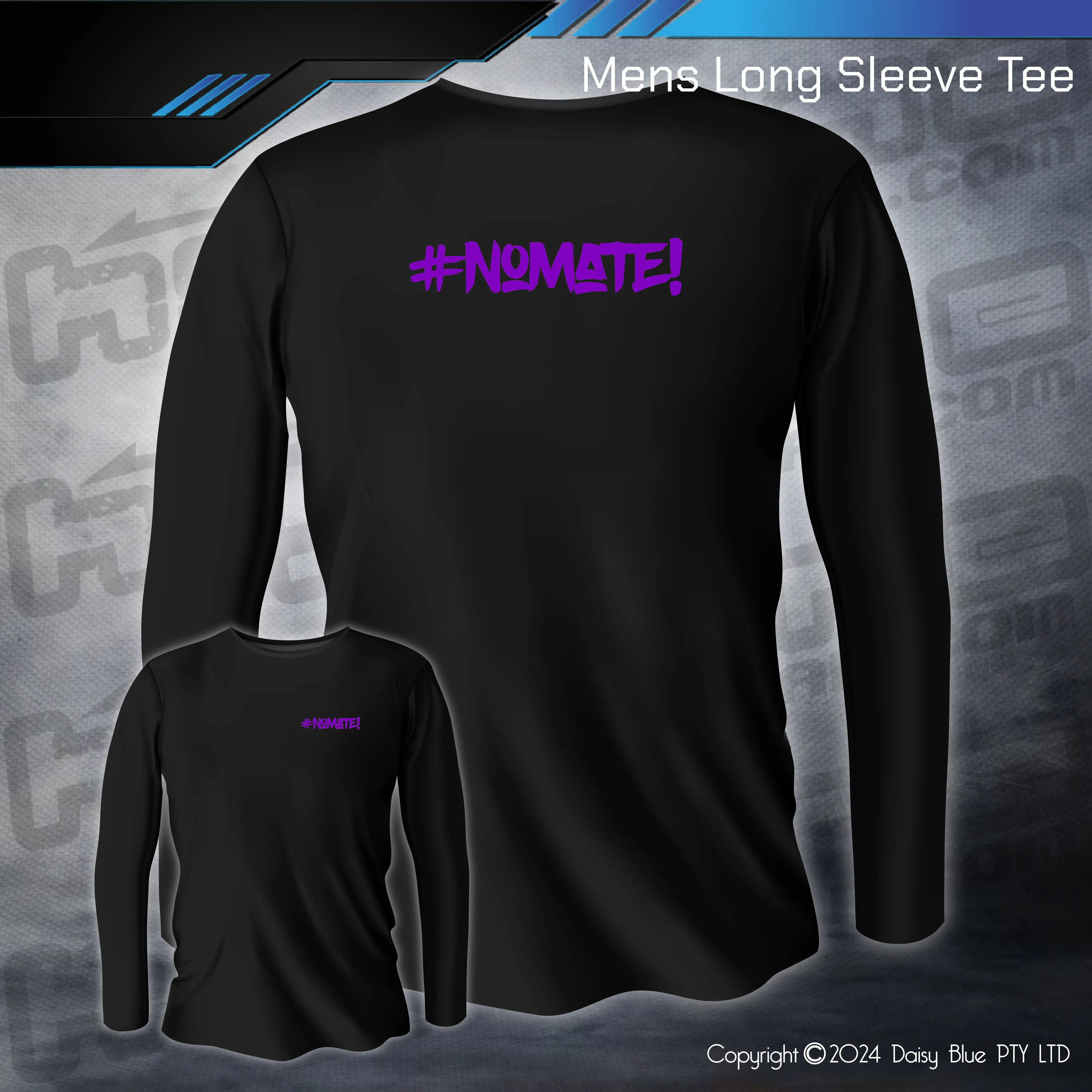 Long Sleeve Tee - #nomate!