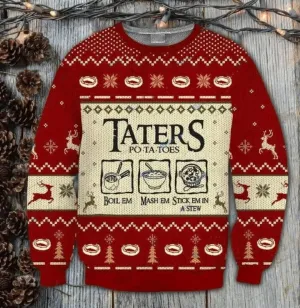 Taters Potatoes Ugly Christmas Sweater, LOTR Fans Sweater, Ugly Sweatshirt, Potatoes Sweater, Christmas Gift Sweatshirt, Xmas Ugly Sweater
